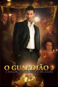 O Guardião 3: A Maldição do Cálice de Judas