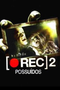 [REC] 2: Possuídos