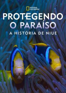 Protegendo o Paraíso: A História de Niue