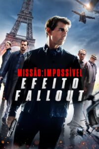 Missão: Impossível – Efeito Fallout