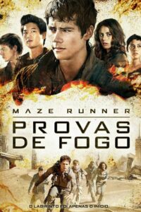 Maze Runner: Prova de Fogo