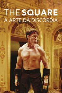 The Square: A Arte da Discórdia