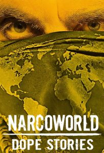 Narcoworld: Histórias do Tráfico