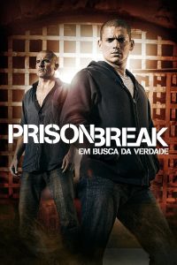 Prison Break: Em Busca da Verdade