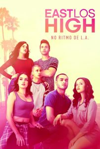 East Los High: No Ritmo de L.A.